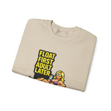 Crewneck Sweatshirt — "Float First, Adult Later" Pool Tube Graphic