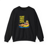 Crewneck Sweatshirt — "Float First, Adult Later" Pool Tube Graphic