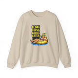 Crewneck Sweatshirt — "Float First, Adult Later" Pool Tube Graphic