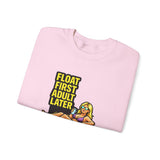 Crewneck Sweatshirt — "Float First, Adult Later" Pool Tube Graphic